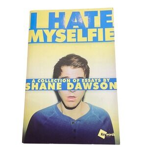 I Hate Myselfie, by Shane‎ Dawson